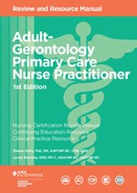 Adult-Gerontology Primary Care Nurse Practitioner Review and Resource Manual, 1st Edition