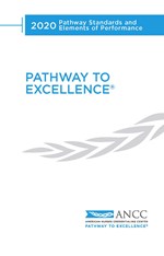 Nurses Books2020 Pathway to Excellence® Practice Standards and Elements of Performance