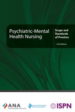 Psychiatric-Mental Health Nursing: Scope and Standards of Practice, 3rd Edition